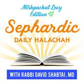 Podcast Sephardic Daily Halachah