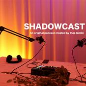 Podcast SHADOWCAST