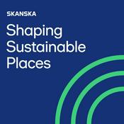 Podcast Shaping Sustainable Places – Development and Construction of a Low-Carbon Built Environment