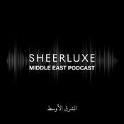 Podcast SheerLuxe Middle East