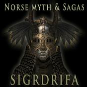 Podcast NORSE MYTH & SAGAS  BY SIGRDRIFA