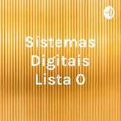 Podcast Sistemas Digitais Lista 0