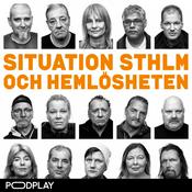 Podcast Situation STHLM & Hemlösheten