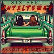 Podcast Six Feet Unfiltered: A Six Feet Under Rewatch