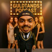 Podcast Guldtands Podcast™️