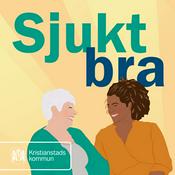 Podcast Sjukt bra i Kristianstads kommun