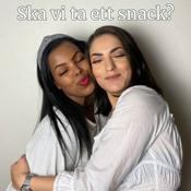 Podcast Ska vi ta ett snack?
