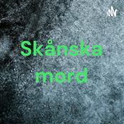Podcast Skånska mord