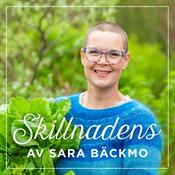Podcast Skillnadens av Sara Bäckmo
