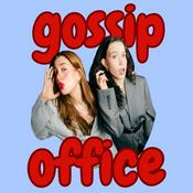 Podcast The Gossip Office