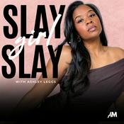 Podcast Slay Girl Slay