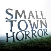 Podcast Small Town Horror