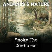 Podcast Smoky The Cowhorse