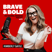 Podcast Brave & Bold The Personal Branding Podcast