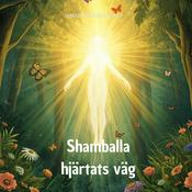 Podcast Shamballa hjärtats väg
