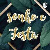 Podcast Sonho e festa