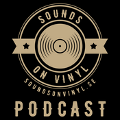 Podcast Sounds On Vinyl Podcast