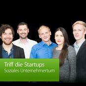 Podcast Soziales Unternehmertum: Triff die Startups