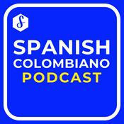Podcast Spanish Colombiano | Learn Colombian Spanish and Culture