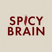 Spicy Brain