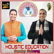 Podcast Spiritual Gupshup - Holistic Education Sunday Satsang