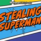 Podcast Stealing Superman