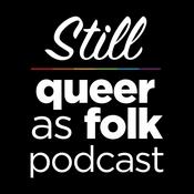 Podcast Still Queer as Folk