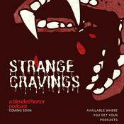 Podcast Strange Cravings