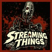 Podcast Streaming Things