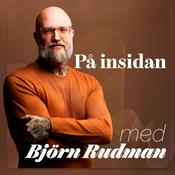 Podcast "På insidan" - Av och med Björn Rudman
