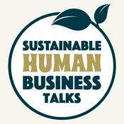 Podcast Sustainable Human Business Talks