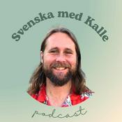 Podcast Svenska med Kalles Podcast