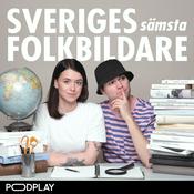 Podcast Sveriges Sämsta Folkbildare