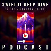 Podcast SwiftUI Deep Dive by Big Mountain Studio