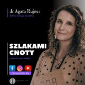 Podcast Szlakami cnoty