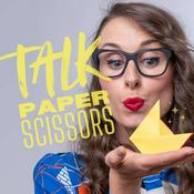 Podcast Talk Paper Scissors