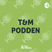 Podcast T&M-podden