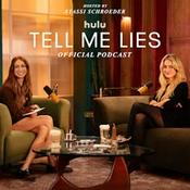 Tell Me Lies: Official Podcast