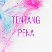Podcast TENTANG PENA