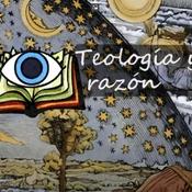 Podcast Teología y Razón