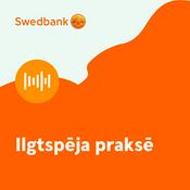 Podcast Ilgtspēja Praksē