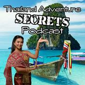 Podcast Thailand Adventure Secrets
