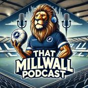 Podcast That Millwall Podcast