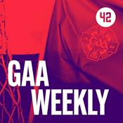 Podcast The 42 GAA Weekly