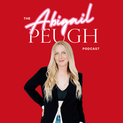Podcast The Abigail Peugh Podcast