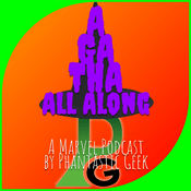 Podcast The Agatha All Along Podcast by Phantastic Geek