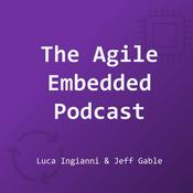 Podcast The Agile Embedded Podcast