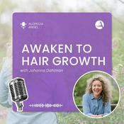 Podcast The Alopecia Angel Podcast "Awaken to Hair Growth"