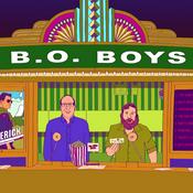 Podcast B.O. Boys (Movie Box Office)