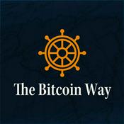 The Bitcoin Way Podcast